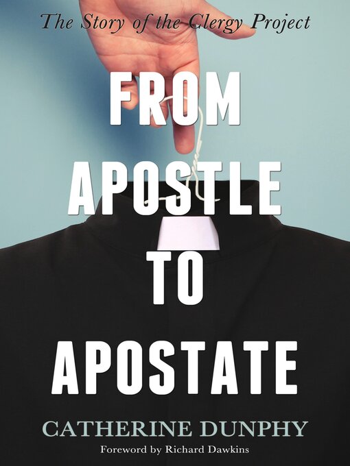 Title details for From Apostle to Apostate by Catherine Dunphy - Available